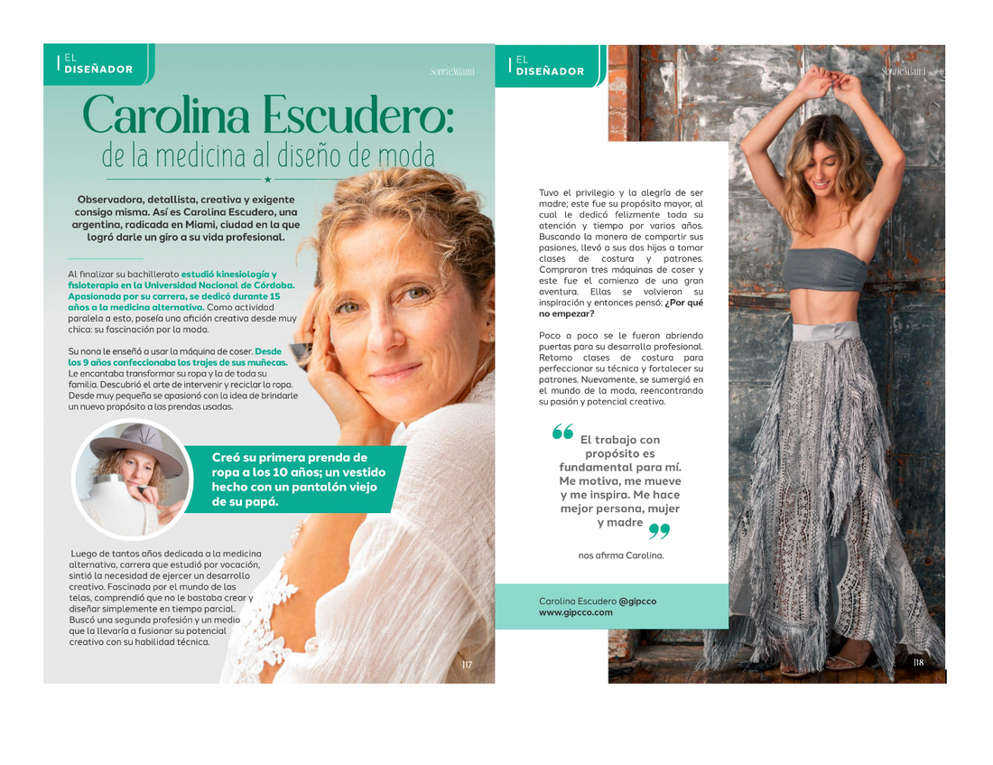 SONRíE MIAMI; Carolina Escudero; de la Medicina al Diseño de Moda